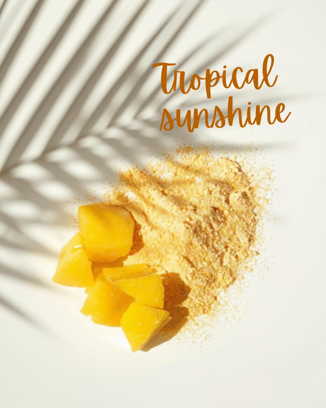 Pineapple pieces and a scoop of pineapple powder with 'Tropical Sunshine' text on a light background.